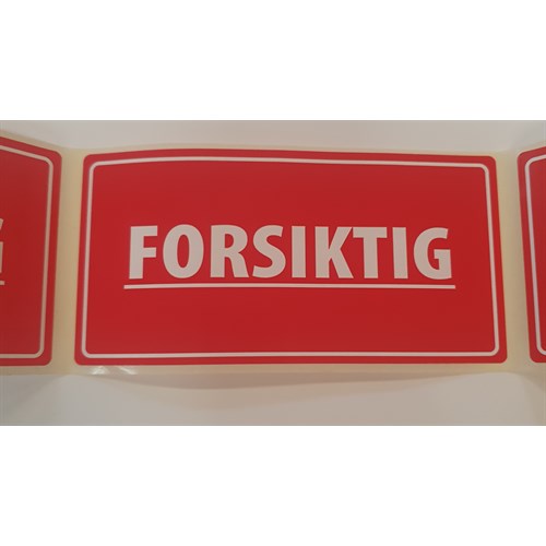 Etiketter, "FORSIKTIG", 110 x 55 mm, à 100